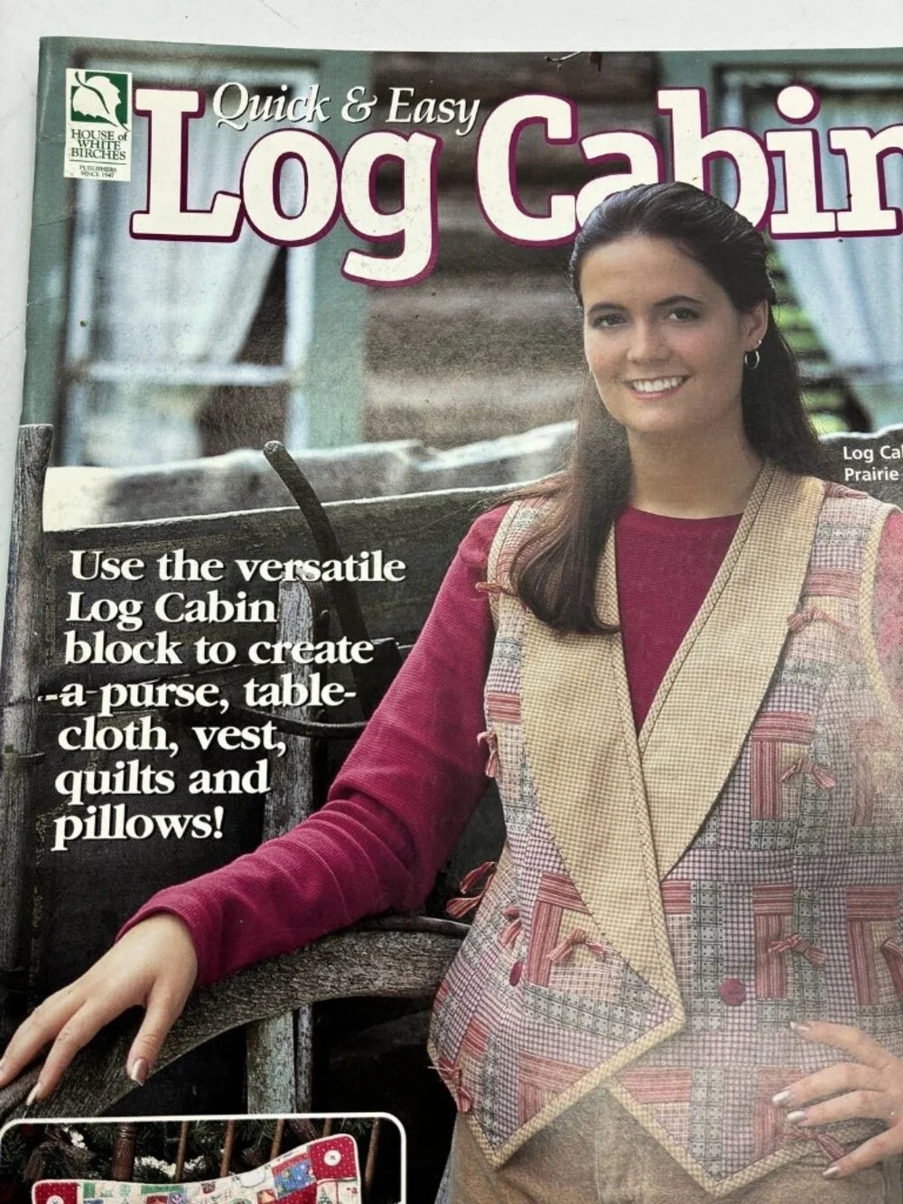 Quick & Easy Log Cabins Quilting Pattern Magazine House of White Birches 141060